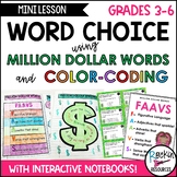 Word Choice Using Million Dollar Words and Editable Color-Coding