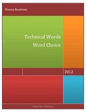 Word Choice - Technical Words for Writers Topics