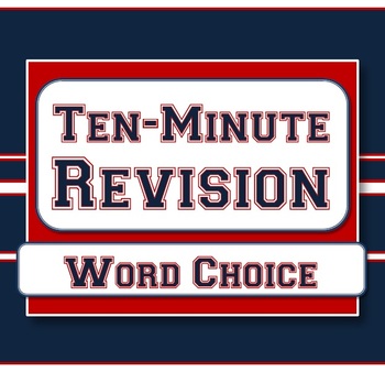 Preview of Word Choice - Ten-Minute Revision Unit #2