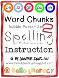 Word Chunks Poster Set 2 for Spelling & Phonics Instruction