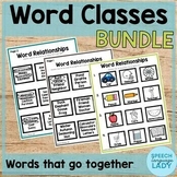 Word Classes | Semantic Relationships - Word Associations BUNDLE