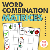 Word Combination Matrices - Visuals for Early Syntactic St