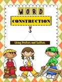Word Construction - Prefix and Suffix Activity