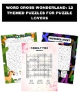 Word Cross Wonderland: 12 Themed Puzzles for Puzzle Lovers