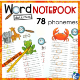 Word Detective Phonics Notebook for 78 Phonemes