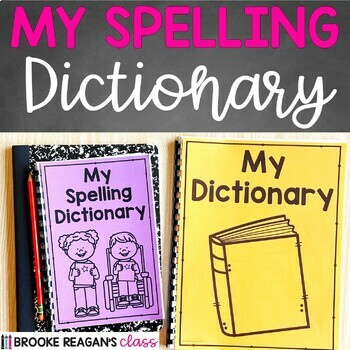 Preview of Spelling Dictionary {Personal Word Wall and Student Spelling Sight Word List}