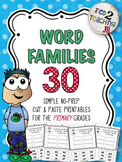 Word Families - 30 Simple (CUT & PASTE) No-Prep Printables
