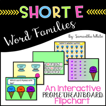 Preview of Word Families - Short e (An Interactive Promethean Board Flipchart)