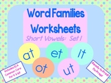 Word Families Worksheets: Short Vowels set 1 for K or 1st 