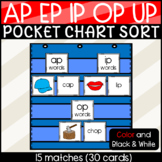Word Family AP, IP, and OP Pocket Chart Sort