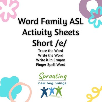 Preview of American Sign Language - Word Family ASL Activity Sheets Short /e/