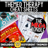 MEGA BUNDLE: ALL Themed Therapy Cheat Sheets for Speech Therapy