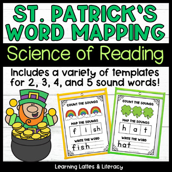 Preview of Orthographic Word Mapping Mats St. Patrick's Day Phonics Science of Reading