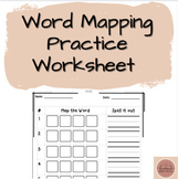Word Mapping and Sentence Practice Sheets