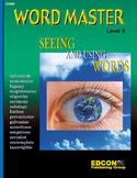 Word Master Vocabulary Seeing and Using Words RL 8.0-9.0