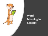 Word Meaning in Context- Reading Strategy