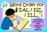 Word Order for EAL / ESL / ELL