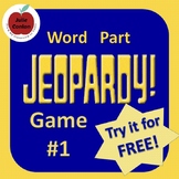 Word Part Jeopardy (1)