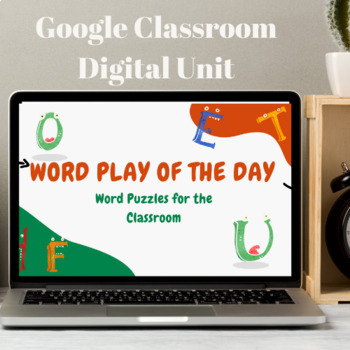 Preview of Word Play of the Day 80+ Puzzles for the GOOGLE Classroom | Distance Learning