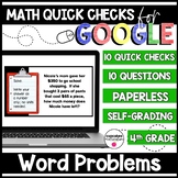 Word Problem Paperless Google Quick Checks | 4.OA.1 4.OA.2 4.OA.3