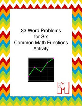 Preview of 33 Word Problems for Six Common Math Functions Activity
