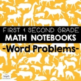 Math Notebooks: First and Second Gr Word Problems