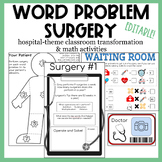 Word Problem Surgery | Hospital Transformation & Math Activities