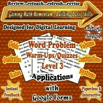 Preview of Word Problems - Applications - GOOGLE FORMS Math Warm-Ups/Quizzes Level 3