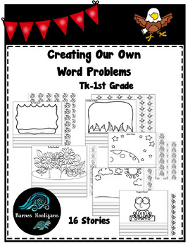 Preview of Word Problems: Engaging and Fun.  Write your own word problems.  TK-1st