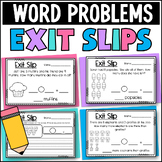 Word Problems Exit Slips Assessment: Addition Subtraction 