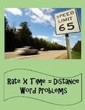 Word Problems - Rate x Time = Distance