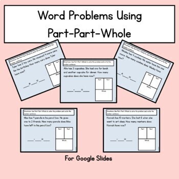 Preview of Word Problems Using Part-Part-Whole - Remote Learning