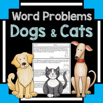 Preview of Word Problems Worksheets Dogs and Cats 3rd 4th 5th Grade Common Core