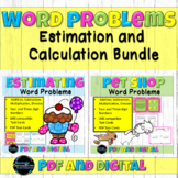 Word Problems for Estimating and Calculating Whole Numbers