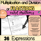 Word Problems for Multiplying and Dividing Fractions using
