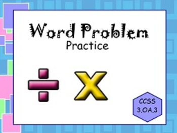 Preview of Word Problems (multiplication & division) OA.3 FLIPCHARTS!!!!