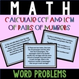 Word Problems with GCF and LCM