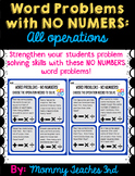 Word Problems with NO NUMBERS! All Operations