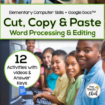 Preview of Word Processing and Editing Activities - Cut, Copy, and Paste! for Google Docs