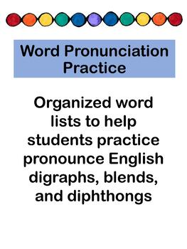 Preview of Word Pronunciation Practice for ESL: Digraphs, Blends, and Diphthongs