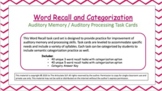 Word Recall and Categorization: Auditory Memory/Auditory P