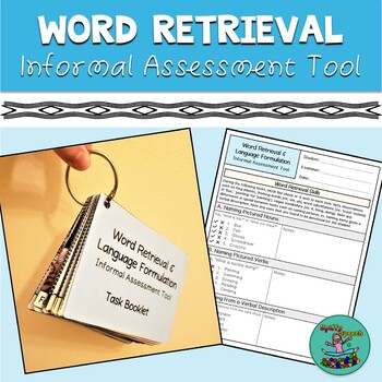 Preview of Word Retrieval & Language Formulation Informal Assessment Tool, Speech therapy