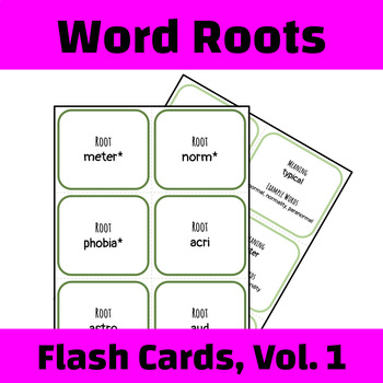 Preview of Word Roots Flash Cards Volume 1 | Print & Cut | 54 Cards