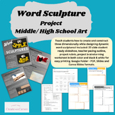 Word Sculpture 3D Art Project: Middle/High School Studio