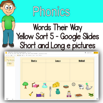Preview of Word Sort - Short and long e picture sort Google Slides, Forms and Easel
