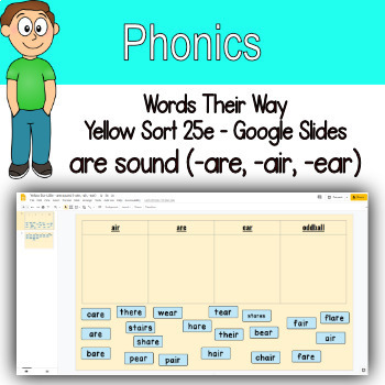 Preview of Word Sort - 'are' sound (-are, -air, -ear) Google Slides