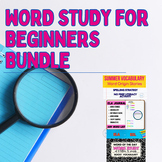 Word Study For Beginners| Bundle| Word Origins| Word Work