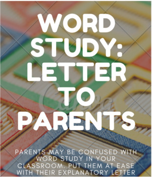 Preview of Word Study Letter to Parents- Words Their Way Program (EDITABLE)