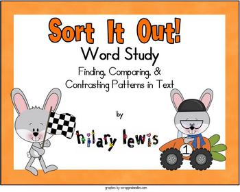 Preview of Word Study - Sort It Out! - Patterns in Text