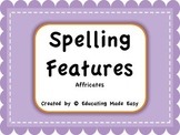 Word Study Spelling Features: Affricates
